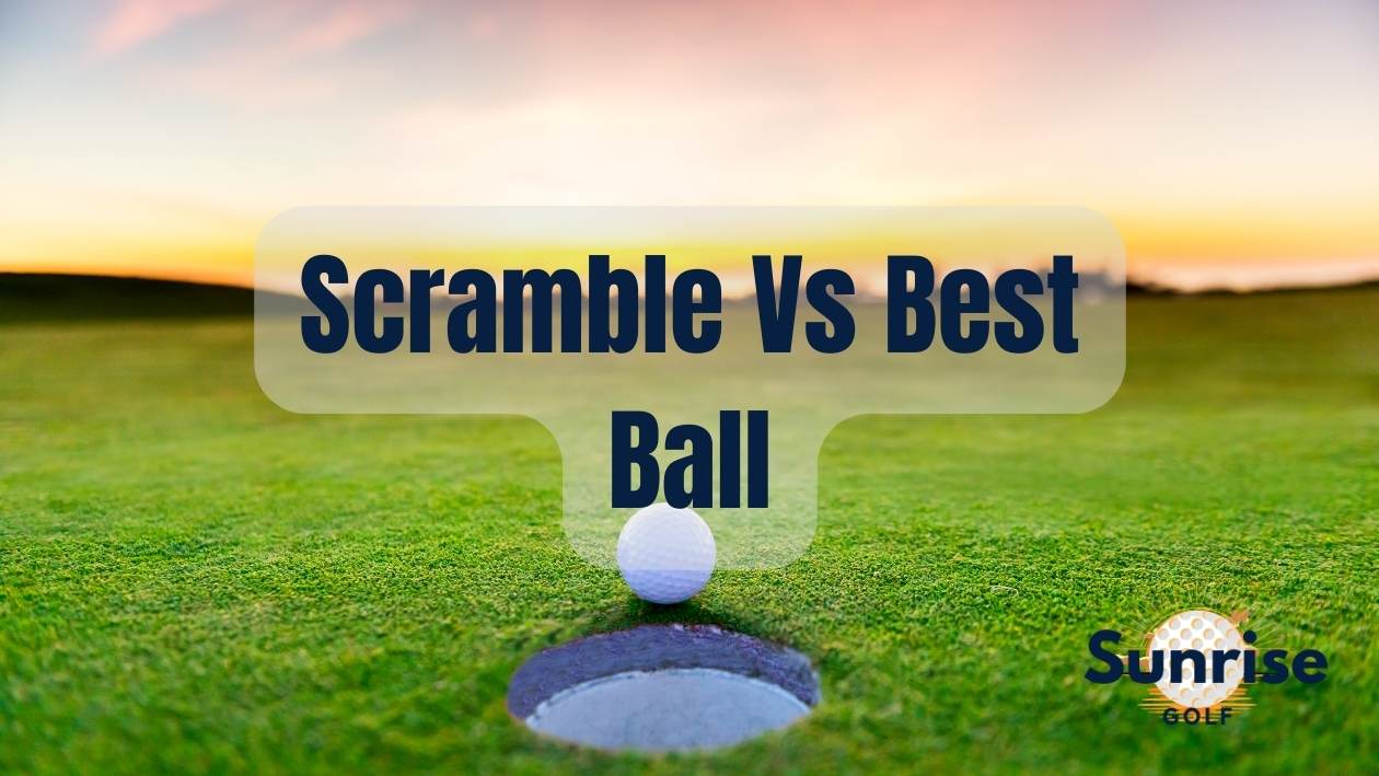 What is Best Ball Golf vs. Scramble?