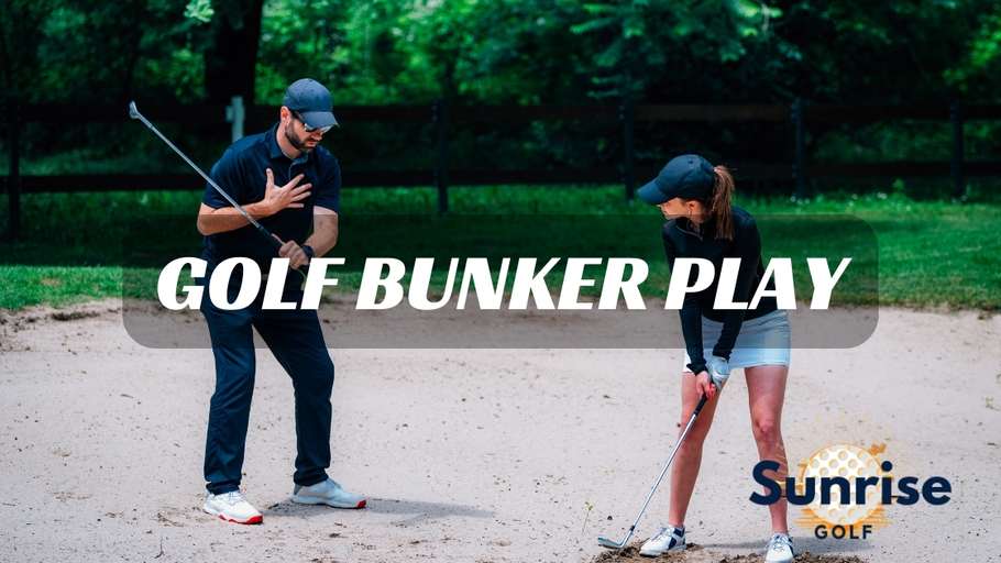 Mastering Golf Bunker Play: Tips and Techniques for Perfecting Your Sand Shots