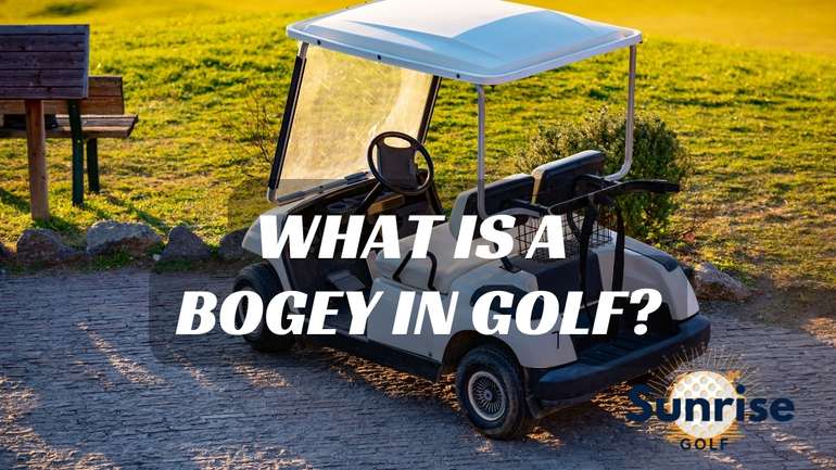 What Is A Bogey In Golf?