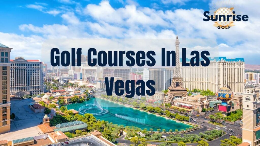 Golf Courses In Las Vegas