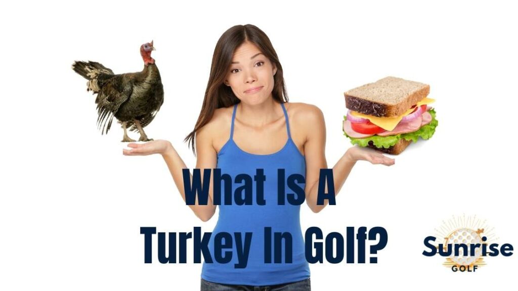 What-Is-A-Turkey-In-Golf