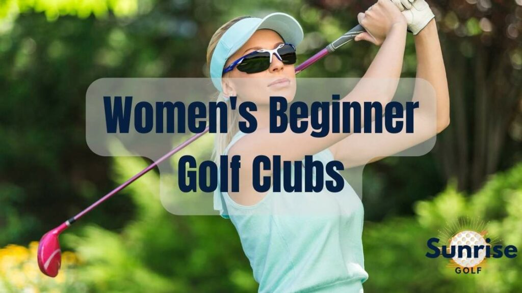 Women's Beginner Golf Clubs